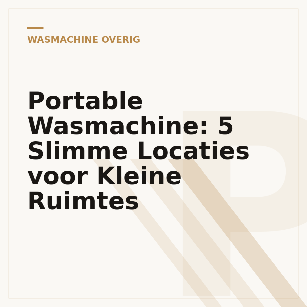 Portable Wasmachine: 5 Slimme Locaties voor Kleine Ruimtes