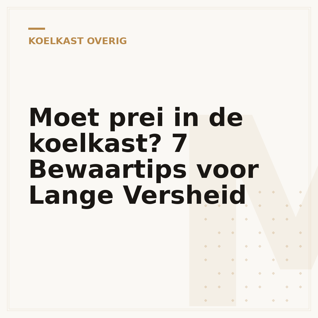 Moet prei in de koelkast? 7 Bewaartips voor Lange Versheid