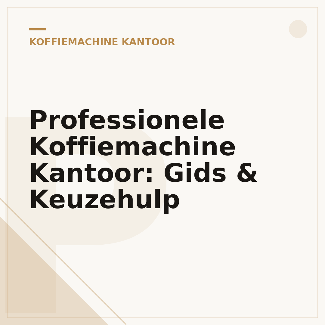 Professionele Koffiemachine Kantoor: Gids & Keuzehulp