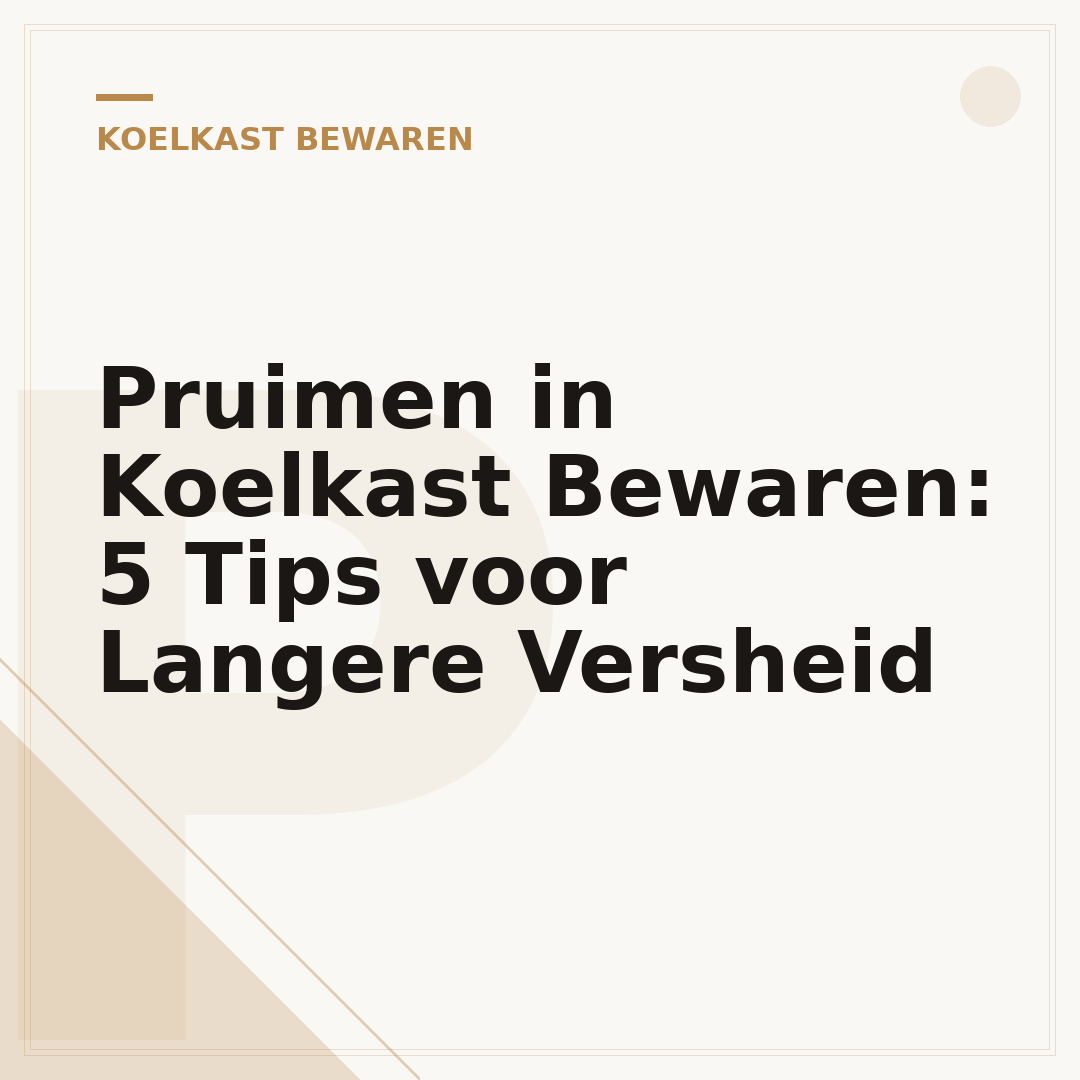 Pruimen in Koelkast Bewaren: 5 Tips voor Langere Versheid