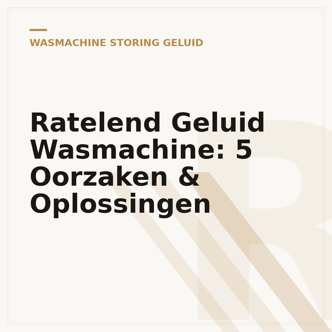 Ratelend Geluid Wasmachine: 5 Oorzaken & Oplossingen