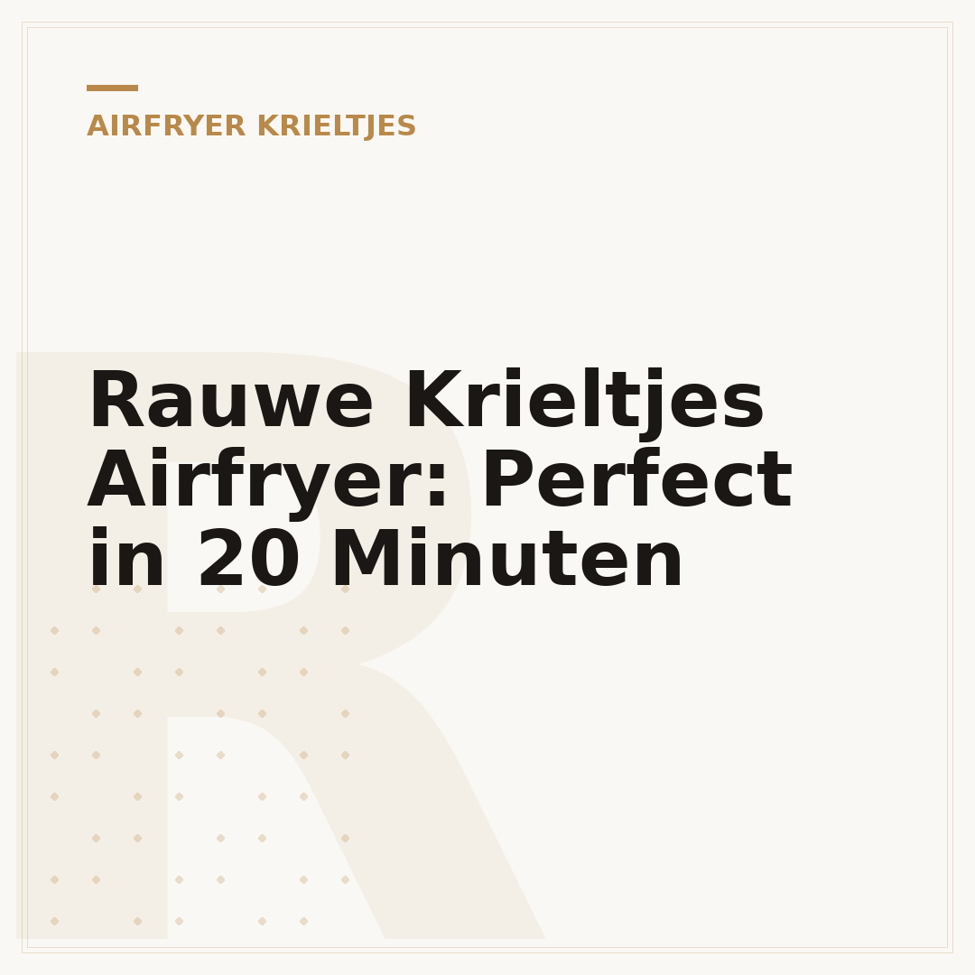 Rauwe Krieltjes Airfryer: Perfect in 20 Minuten