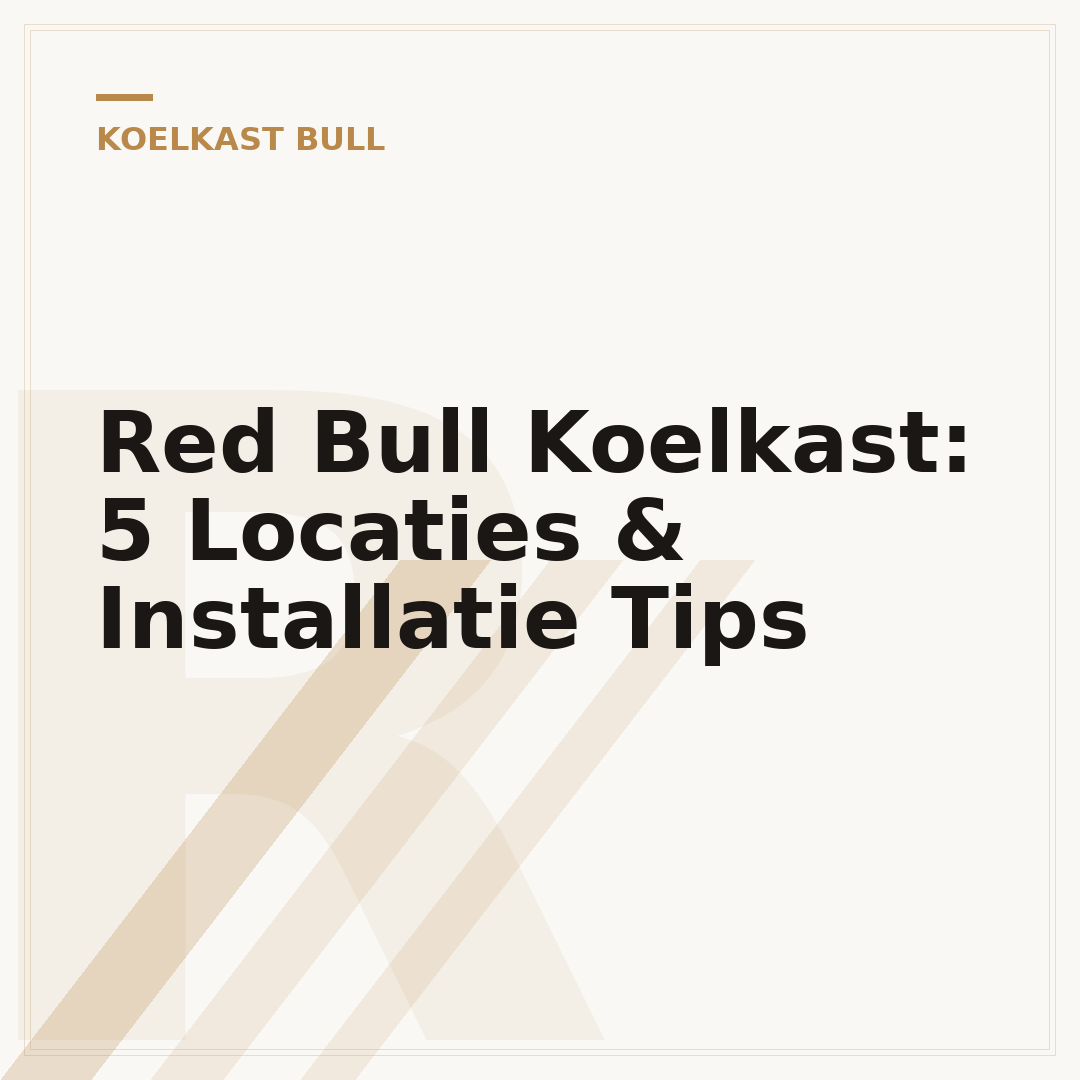 Red Bull Koelkast: 5 Locaties & Installatie Tips