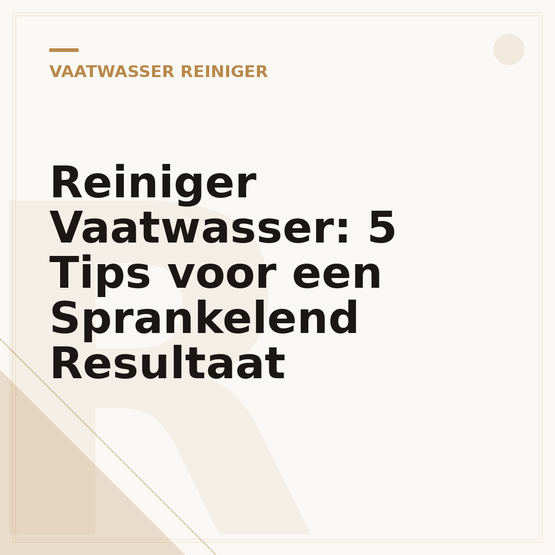 Reiniger Vaatwasser: 5 Tips voor een Sprankelend Resultaat