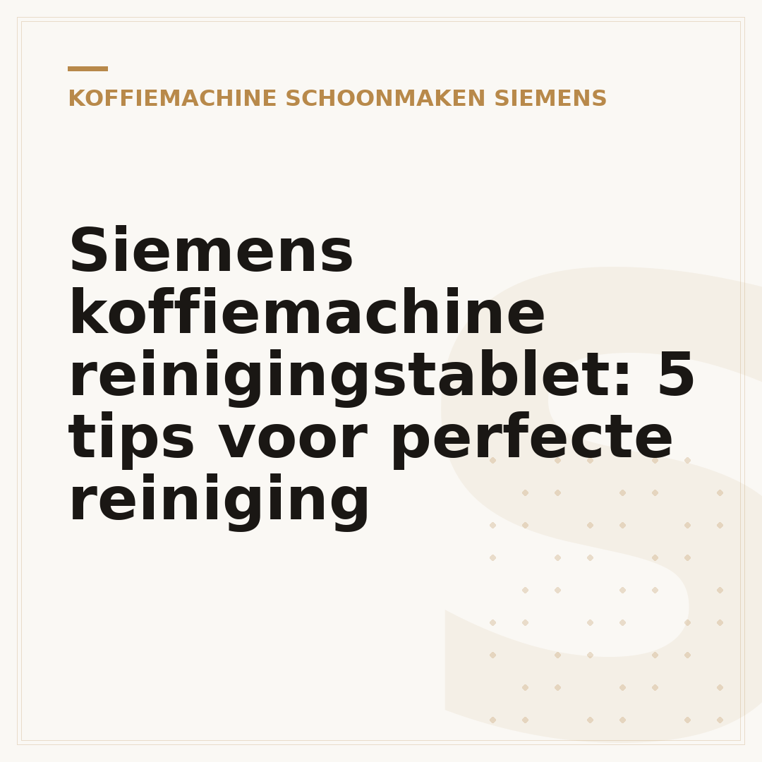 Siemens koffiemachine reinigingstablet: 5 tips voor perfecte reiniging