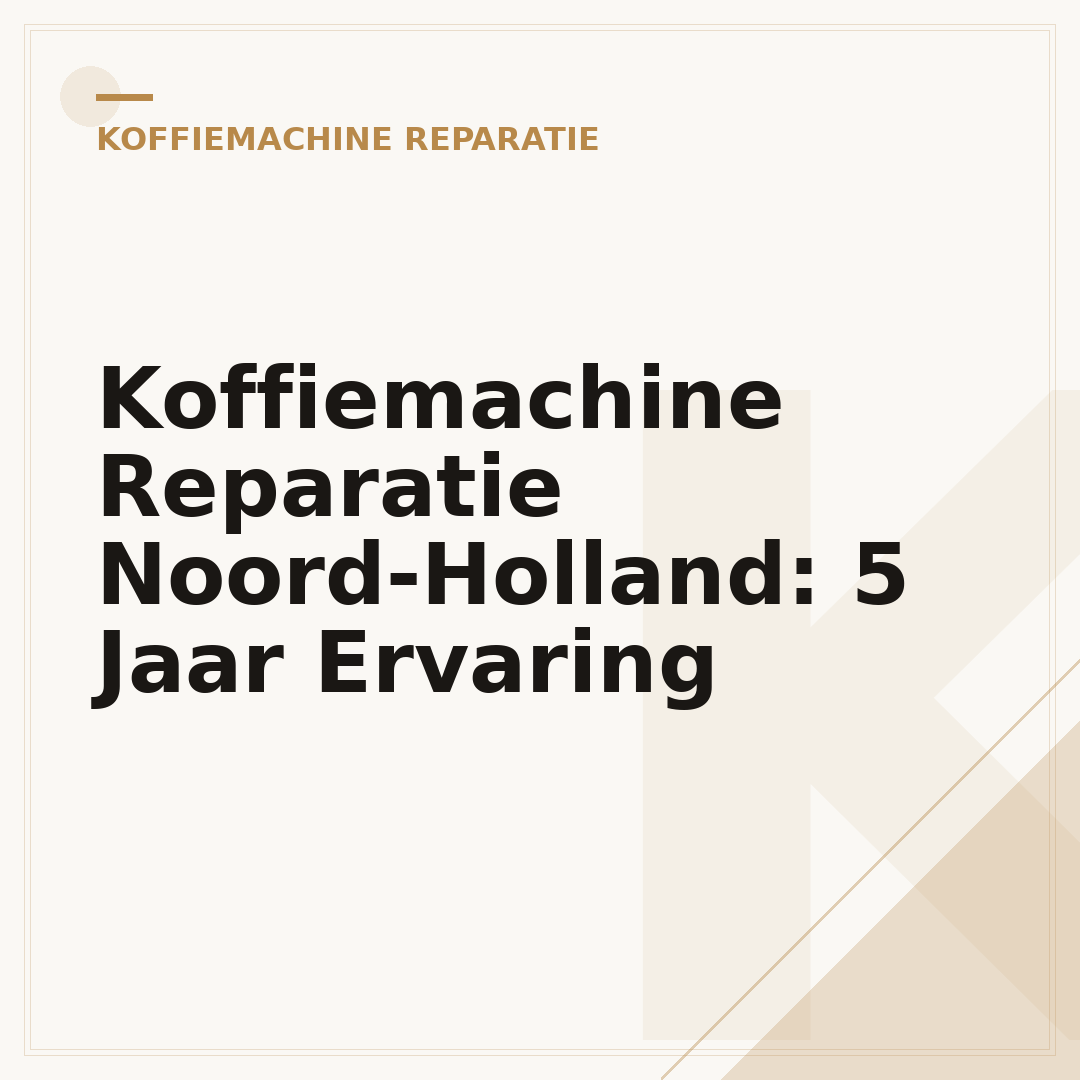 Koffiemachine Reparatie Noord-Holland: 5 Jaar Ervaring