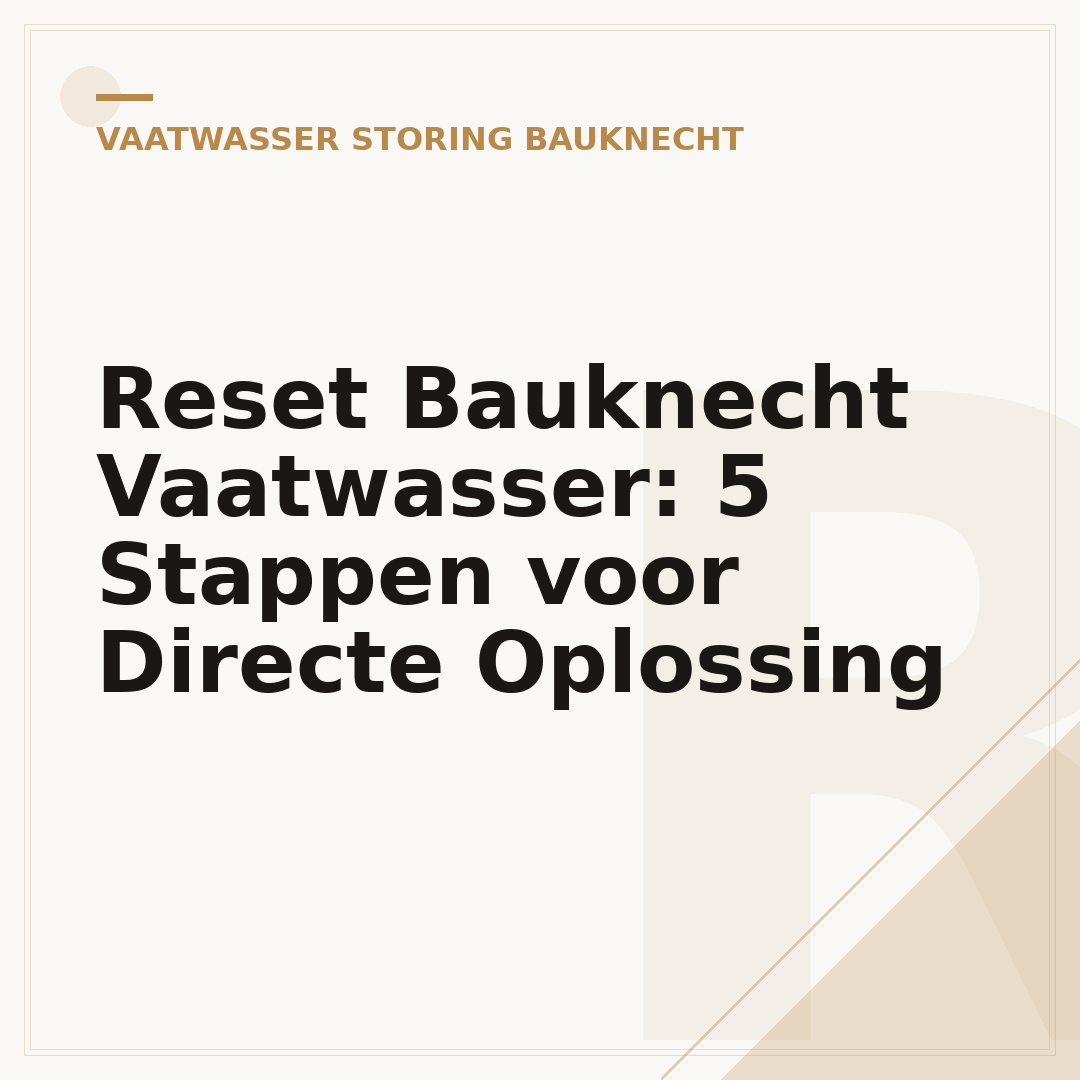 Reset Bauknecht Vaatwasser: 5 Stappen voor Directe Oplossing