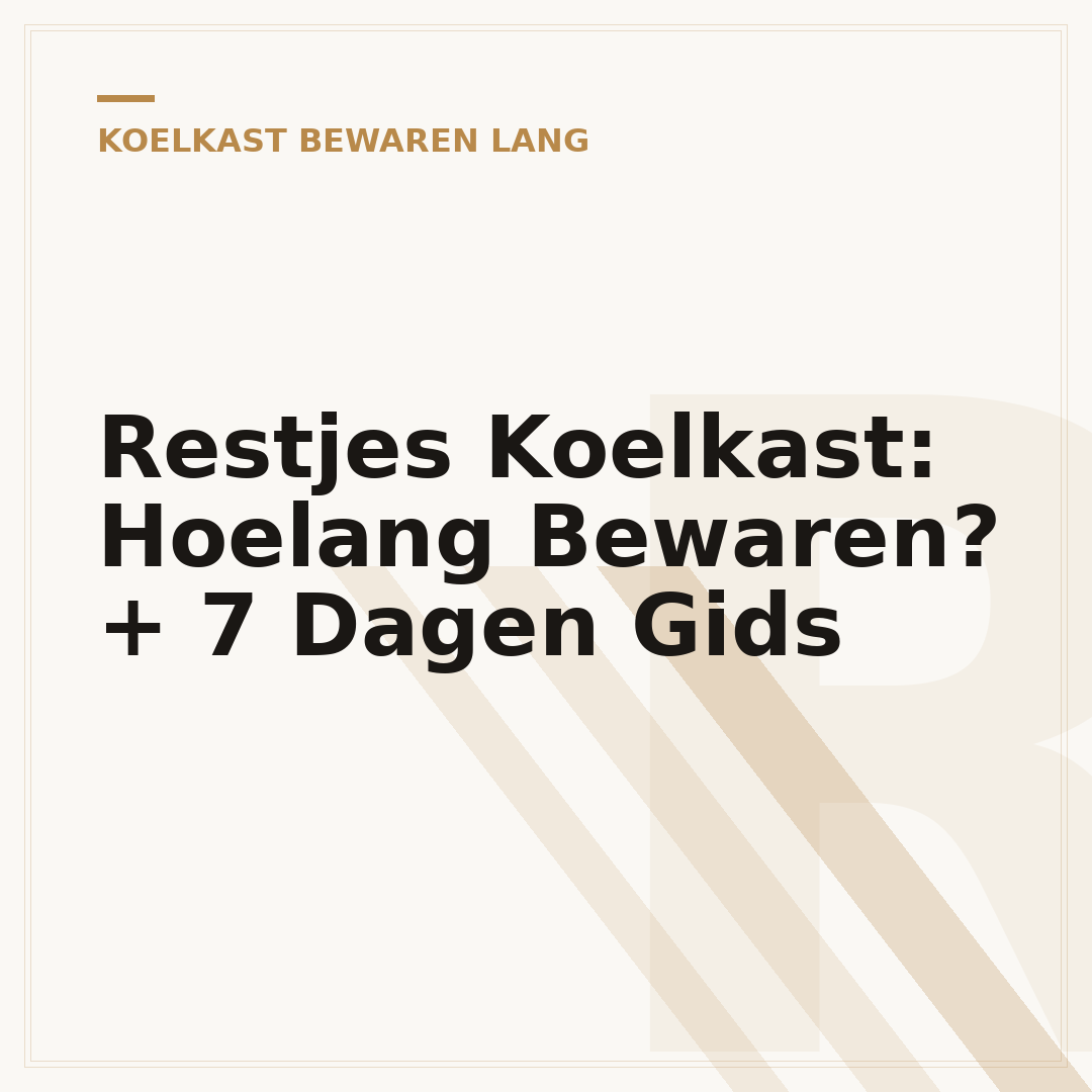 Restjes Koelkast: Hoelang Bewaren? + 7 Dagen Gids