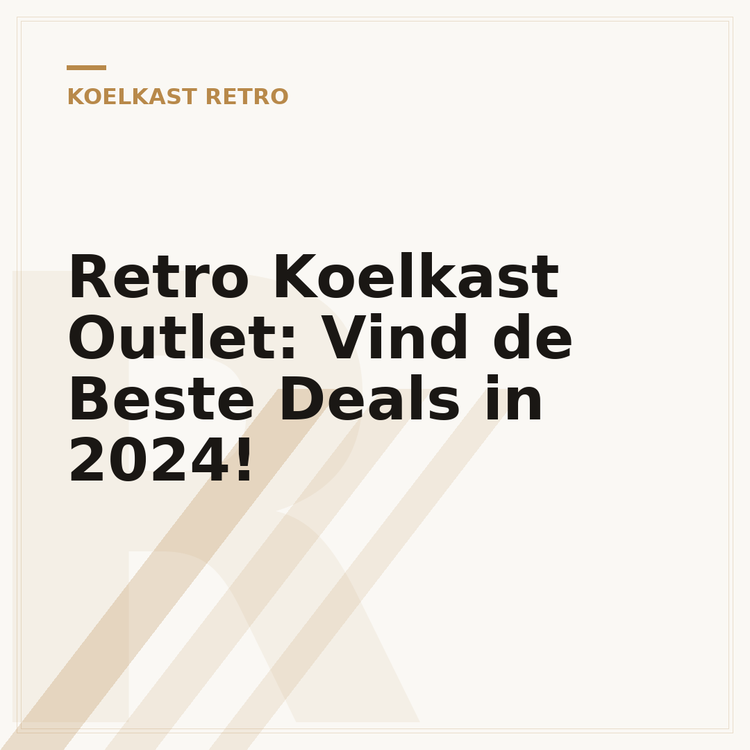 Retro Koelkast Outlet: Vind de Beste Deals in 2024!