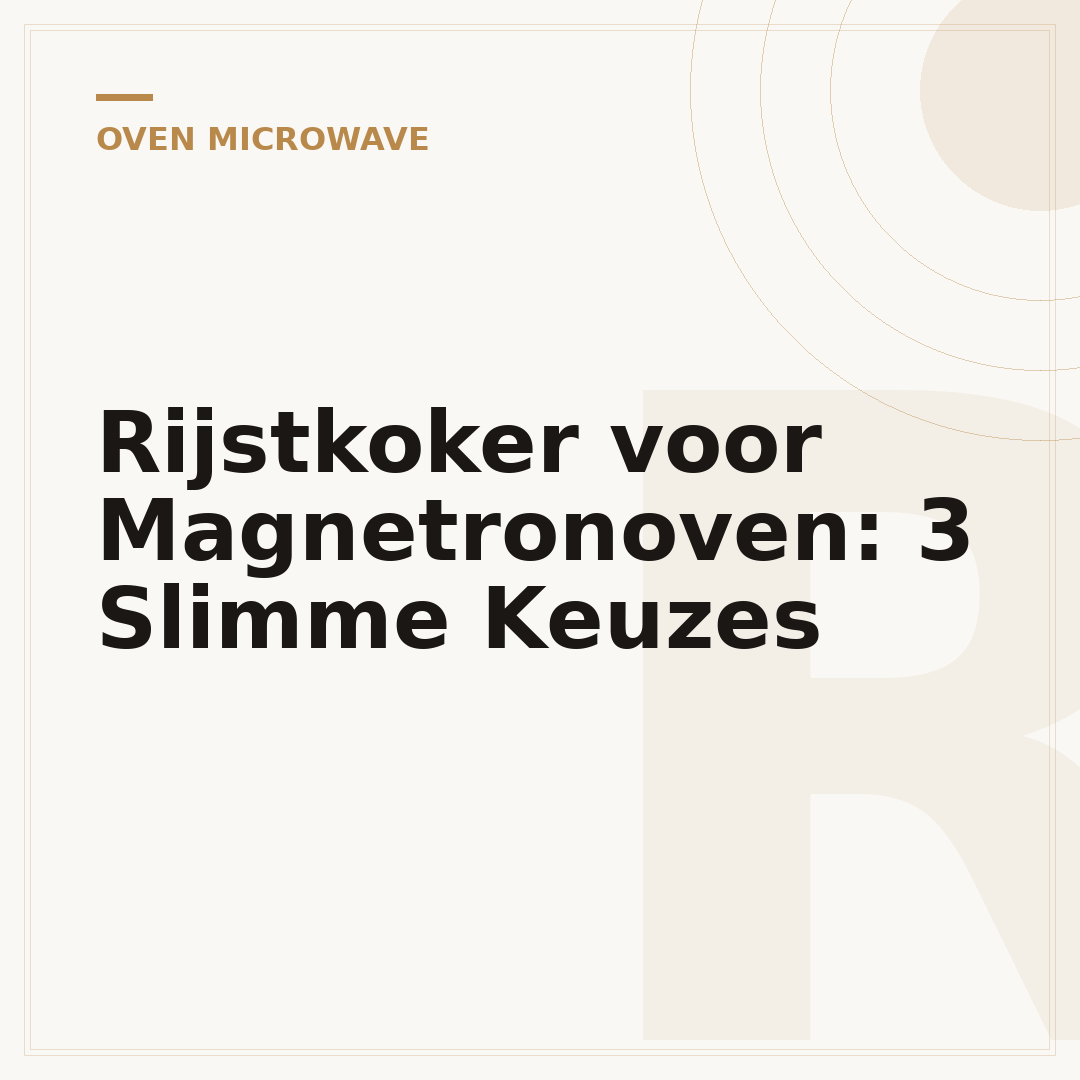 Rijstkoker voor Magnetronoven: 3 Slimme Keuzes