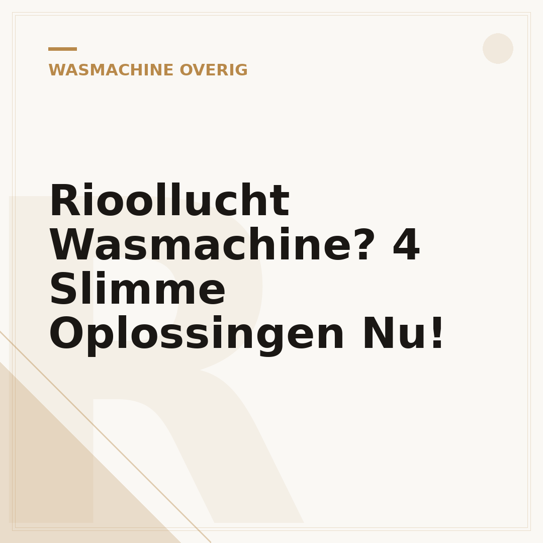 Rioollucht Wasmachine? 4 Slimme Oplossingen Nu!