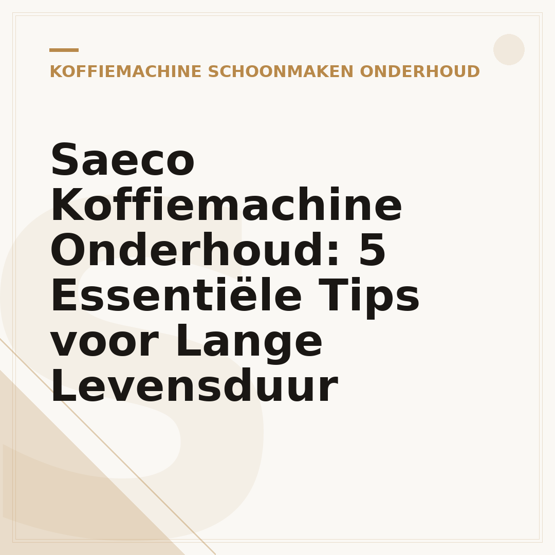 Saeco Koffiemachine Onderhoud: 5 Essentiële Tips voor Lange Levensduur