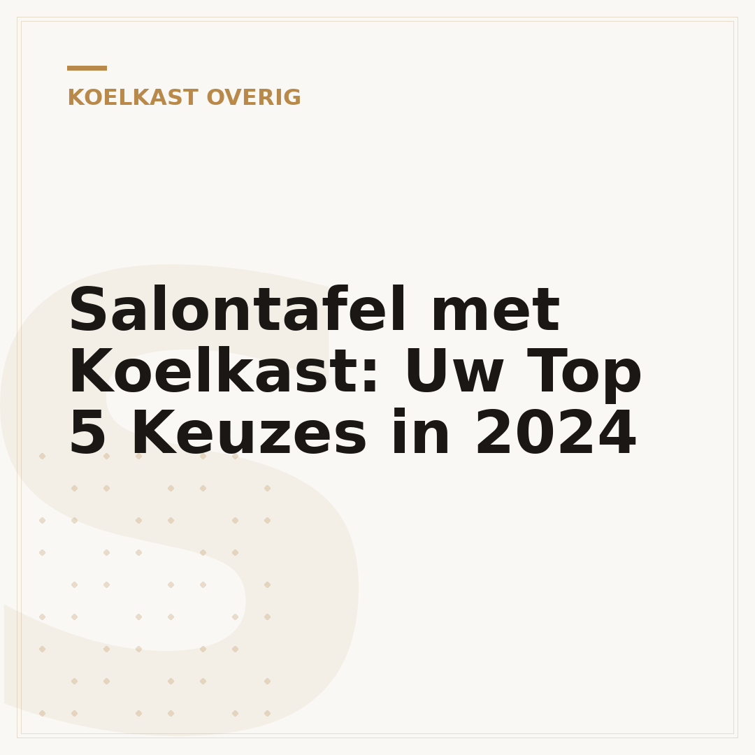 Salontafel met Koelkast: Uw Top 5 Keuzes in 2024