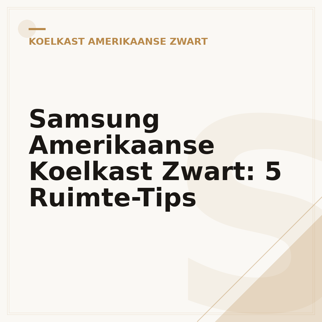 Samsung Amerikaanse Koelkast Zwart: 5 Ruimte-Tips