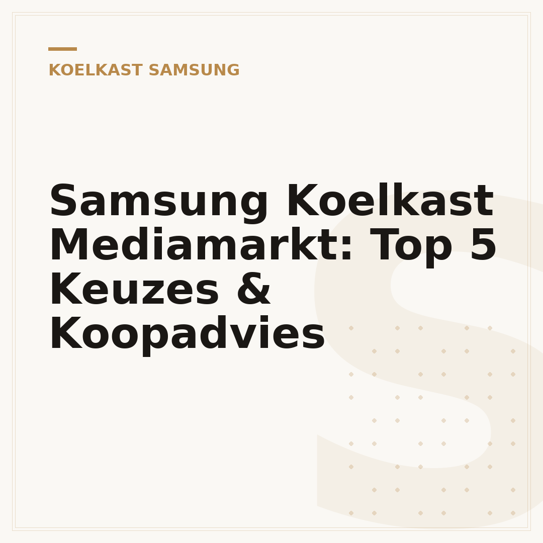 Samsung Koelkast Mediamarkt: Top 5 Keuzes & Koopadvies