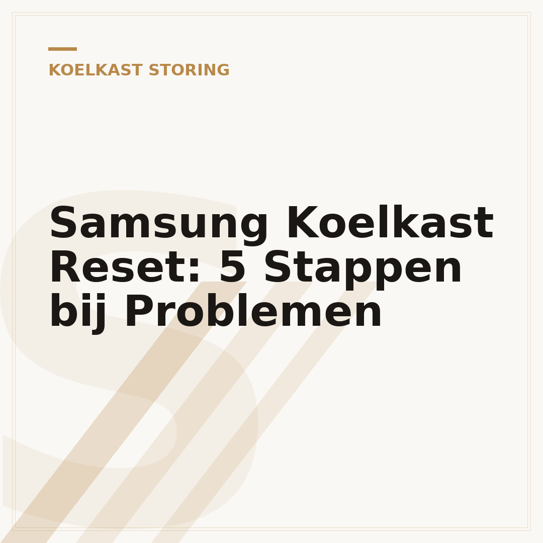 Samsung Koelkast Reset: 5 Stappen bij Problemen