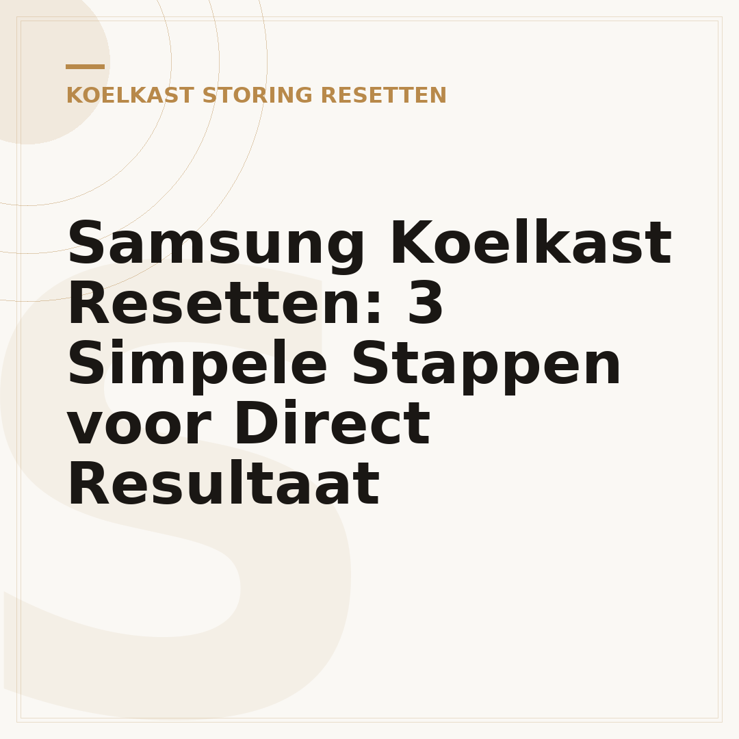 Samsung Koelkast Resetten: 3 Simpele Stappen voor Direct Resultaat