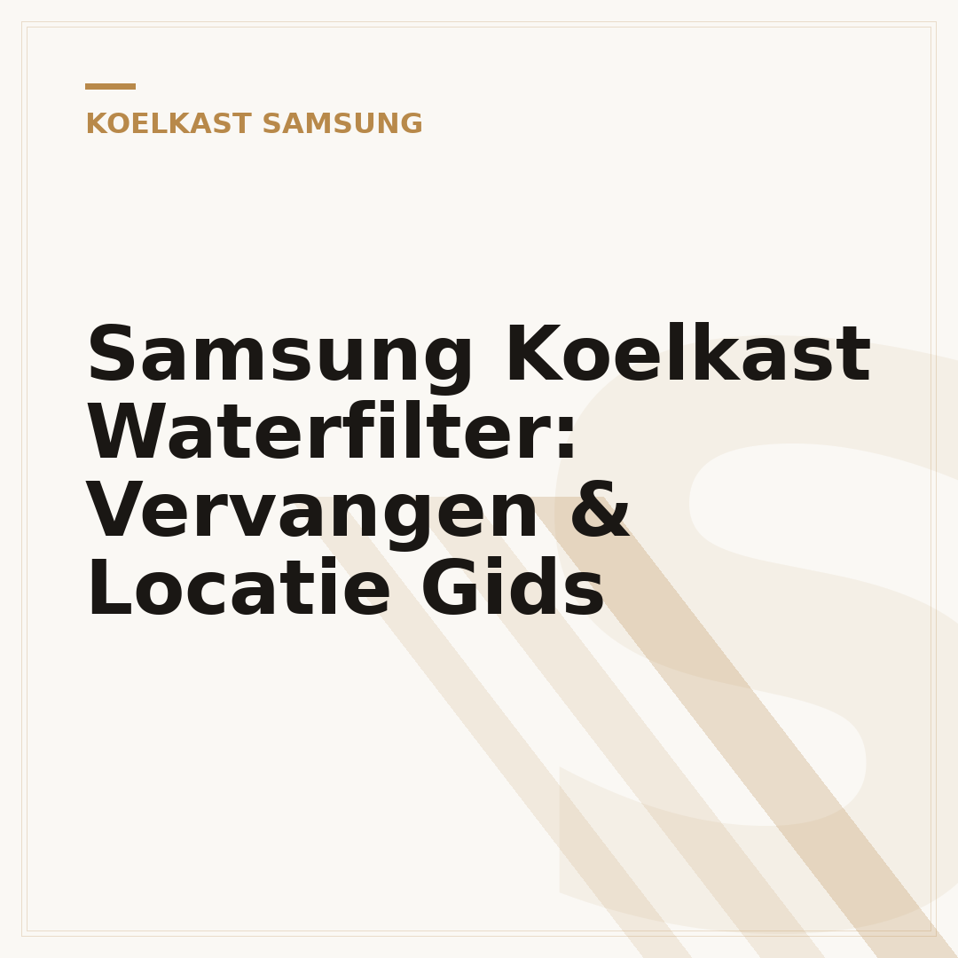 Samsung Koelkast Waterfilter: Vervangen & Locatie Gids