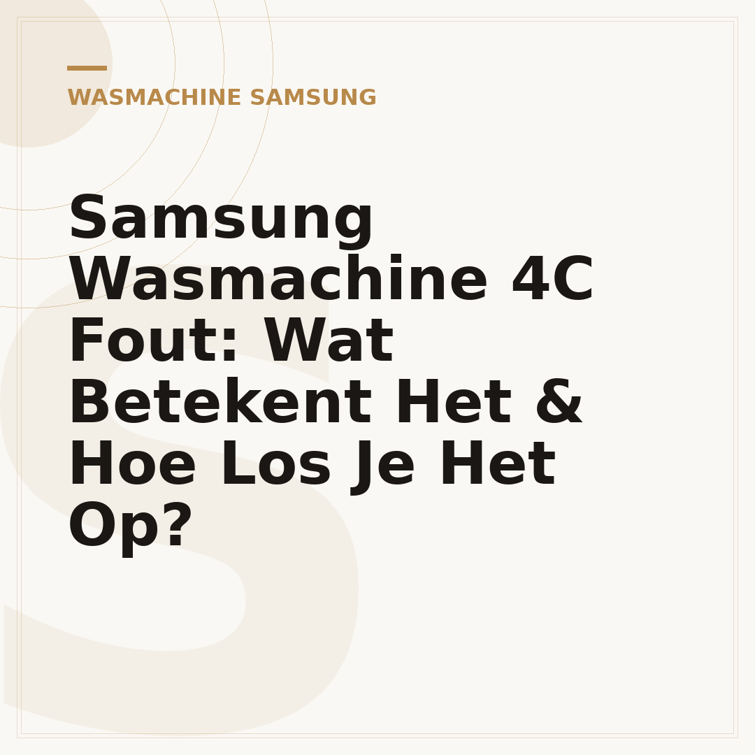 Samsung Wasmachine 4C Fout: Wat Betekent Het & Hoe Los Je Het Op?
