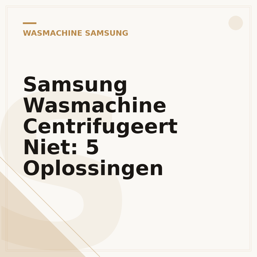 Samsung Wasmachine Centrifugeert Niet: 5 Oplossingen