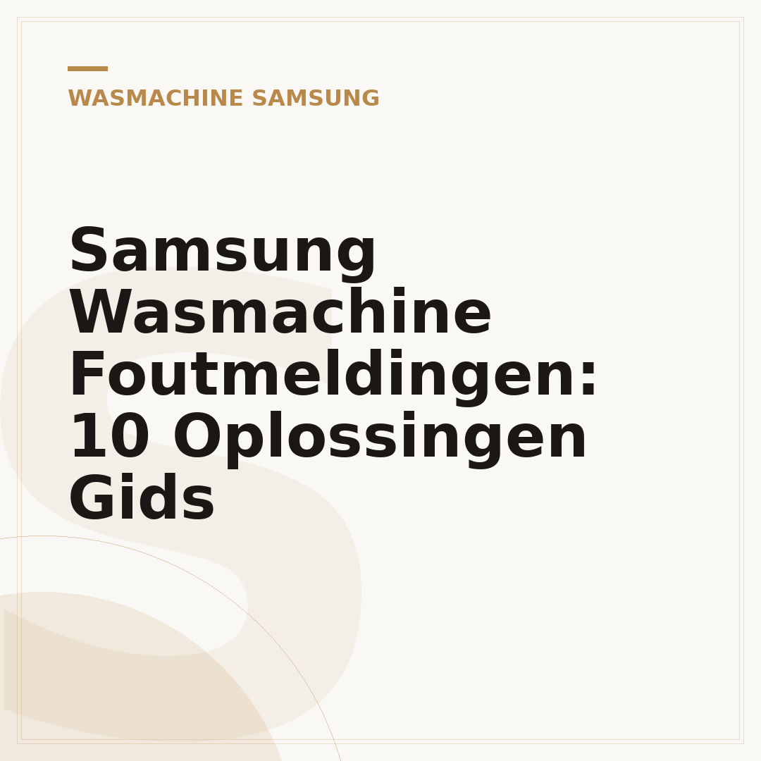 Samsung Wasmachine Foutmeldingen: 10 Oplossingen Gids