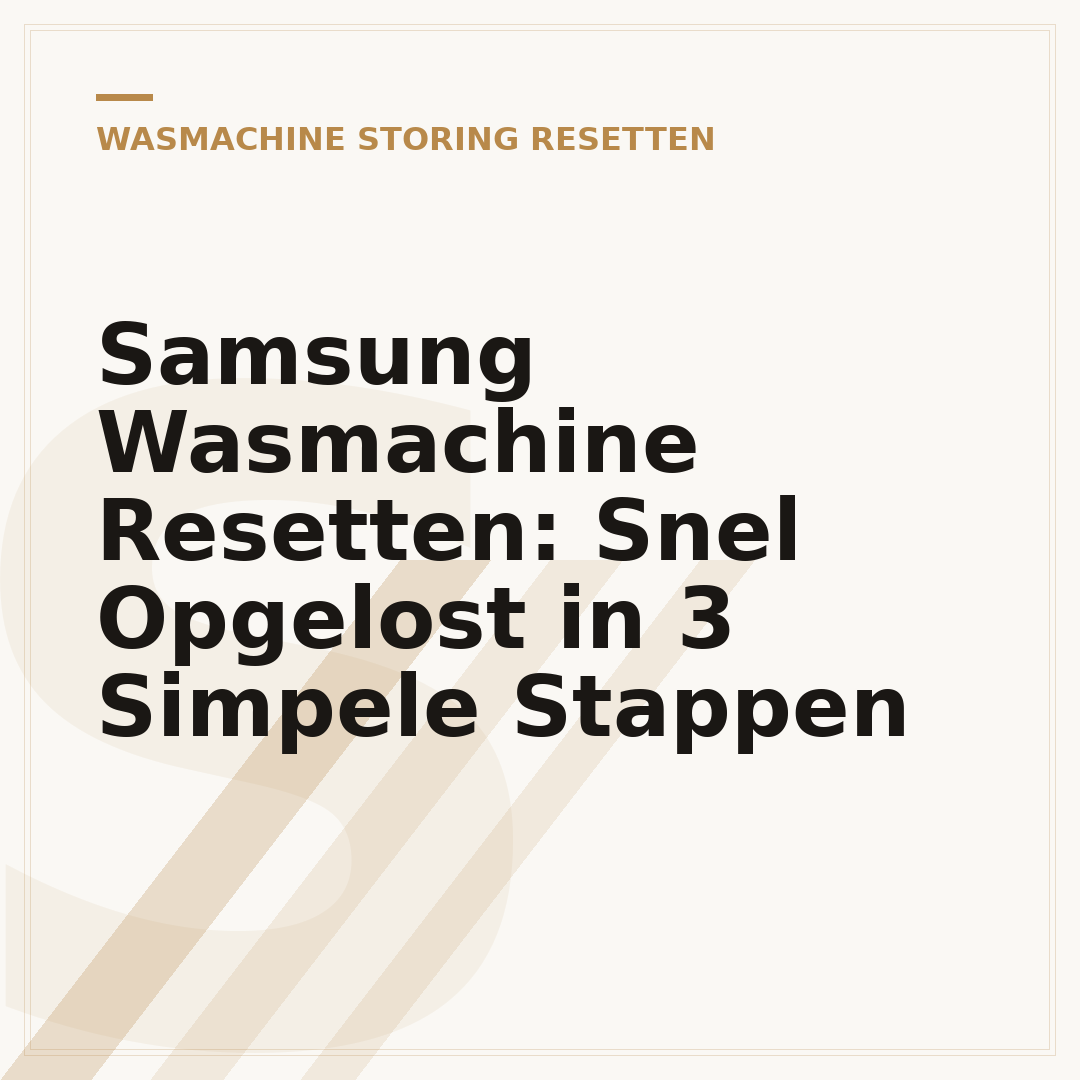 Samsung Wasmachine Resetten: Snel Opgelost in 3 Simpele Stappen