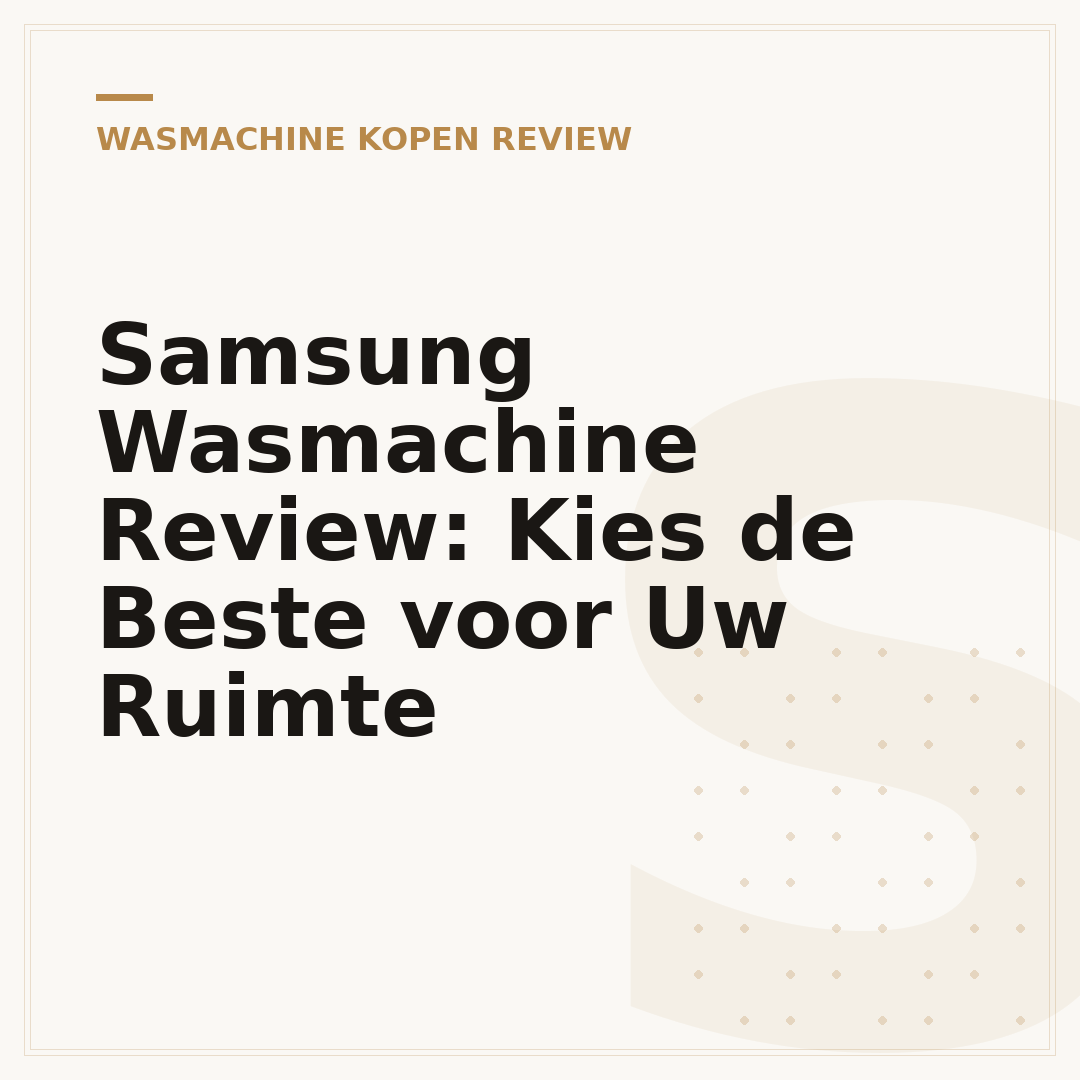 Samsung Wasmachine Review: Kies de Beste voor Uw Ruimte