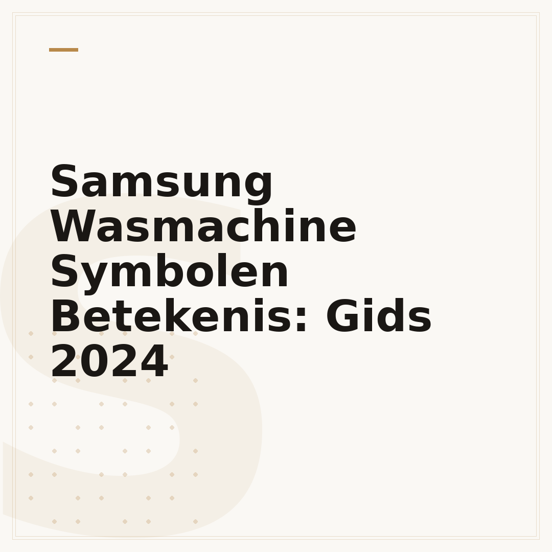 Samsung Wasmachine Symbolen Betekenis: Gids 2024