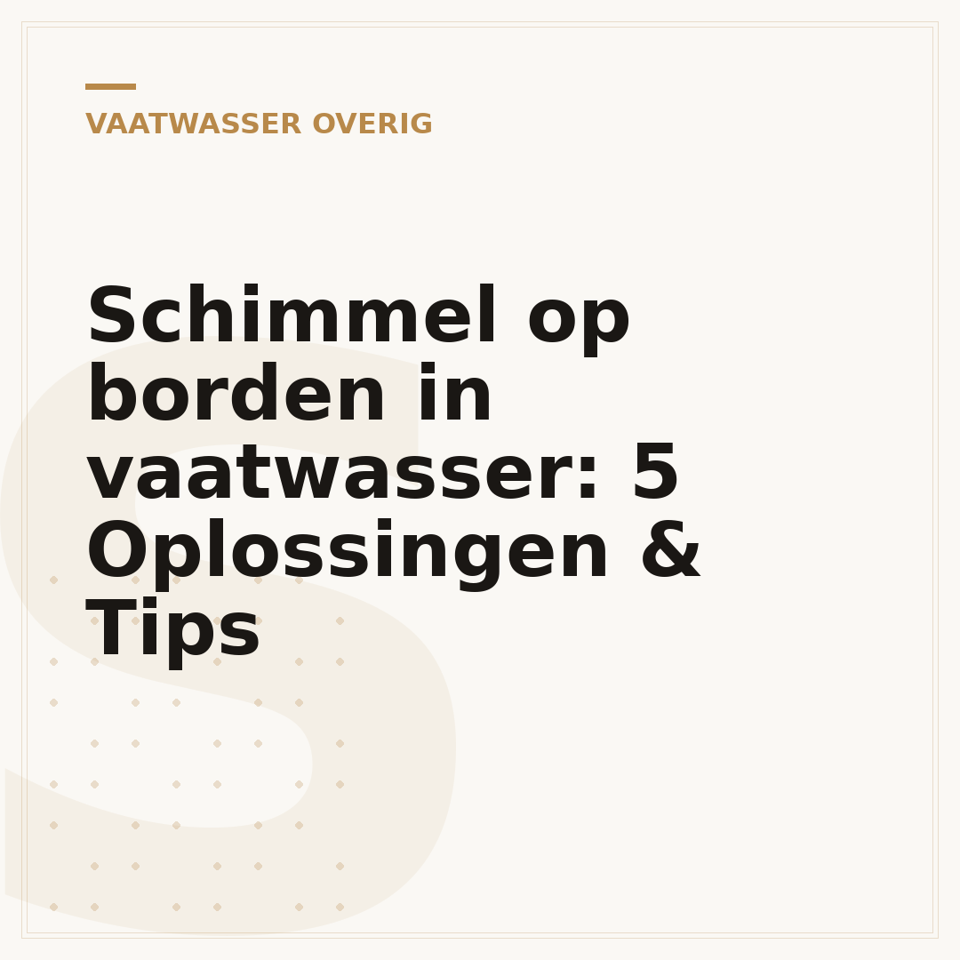 Schimmel op borden in vaatwasser: 5 Oplossingen & Tips