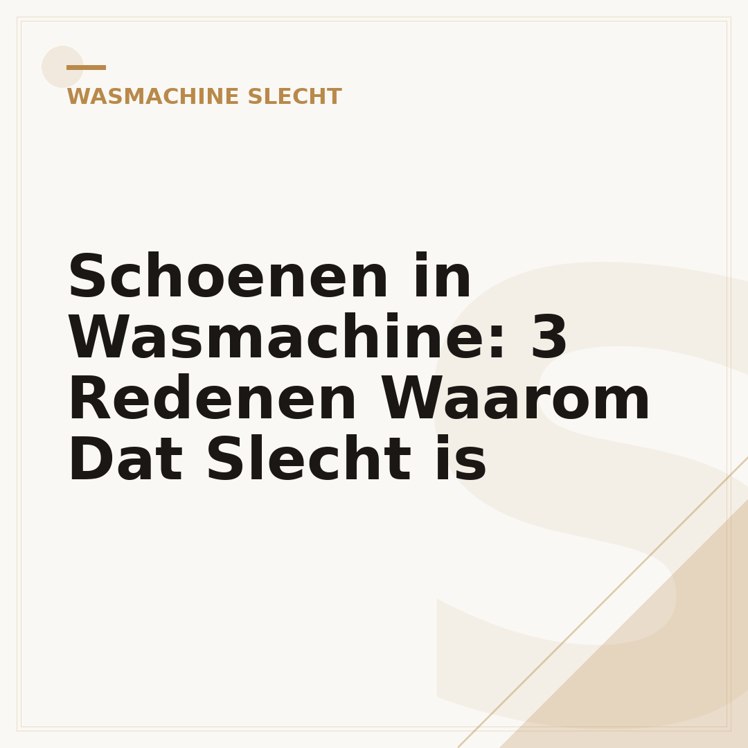 Schoenen in Wasmachine: 3 Redenen Waarom Dat Slecht is