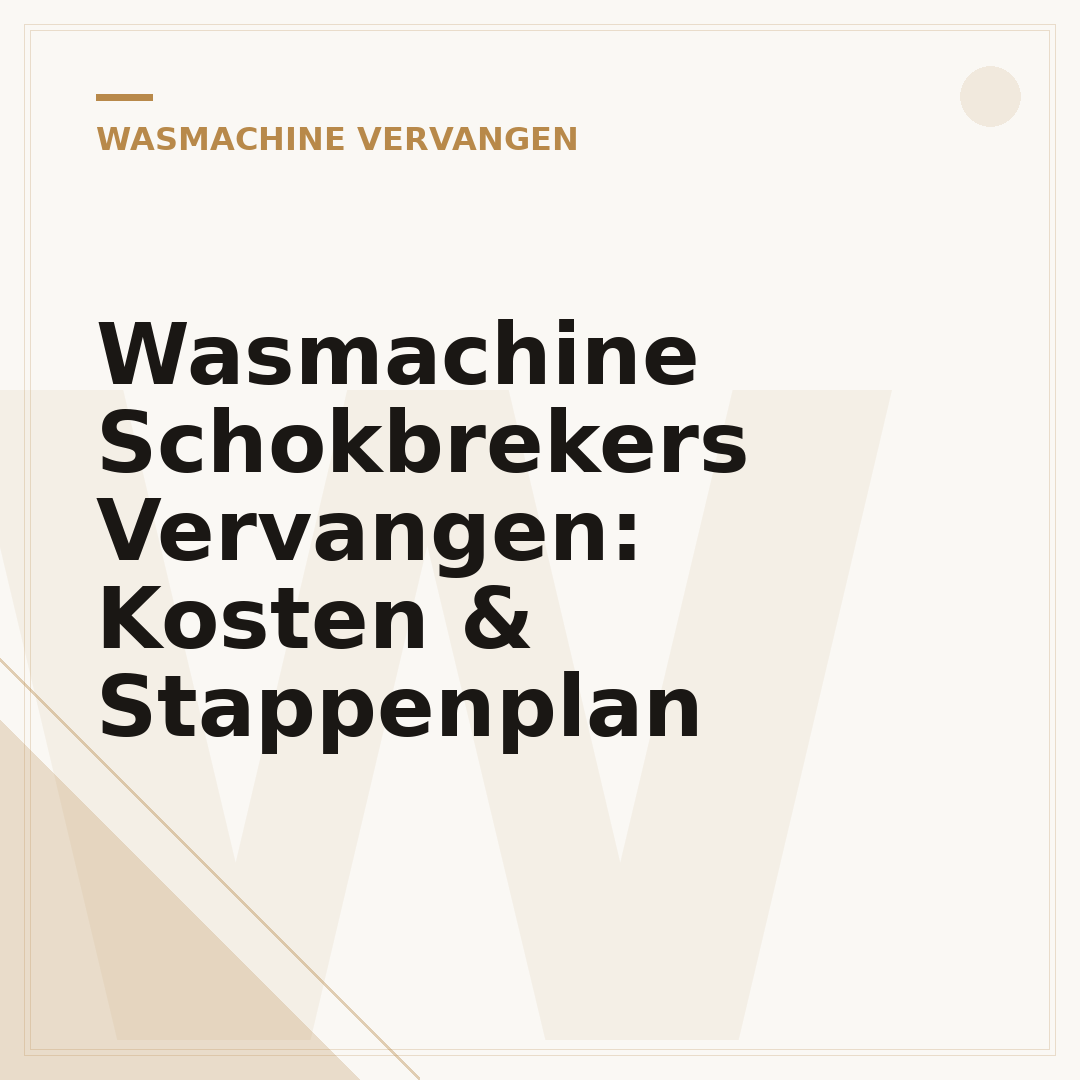 Wasmachine Schokbrekers Vervangen: Kosten & Stappenplan