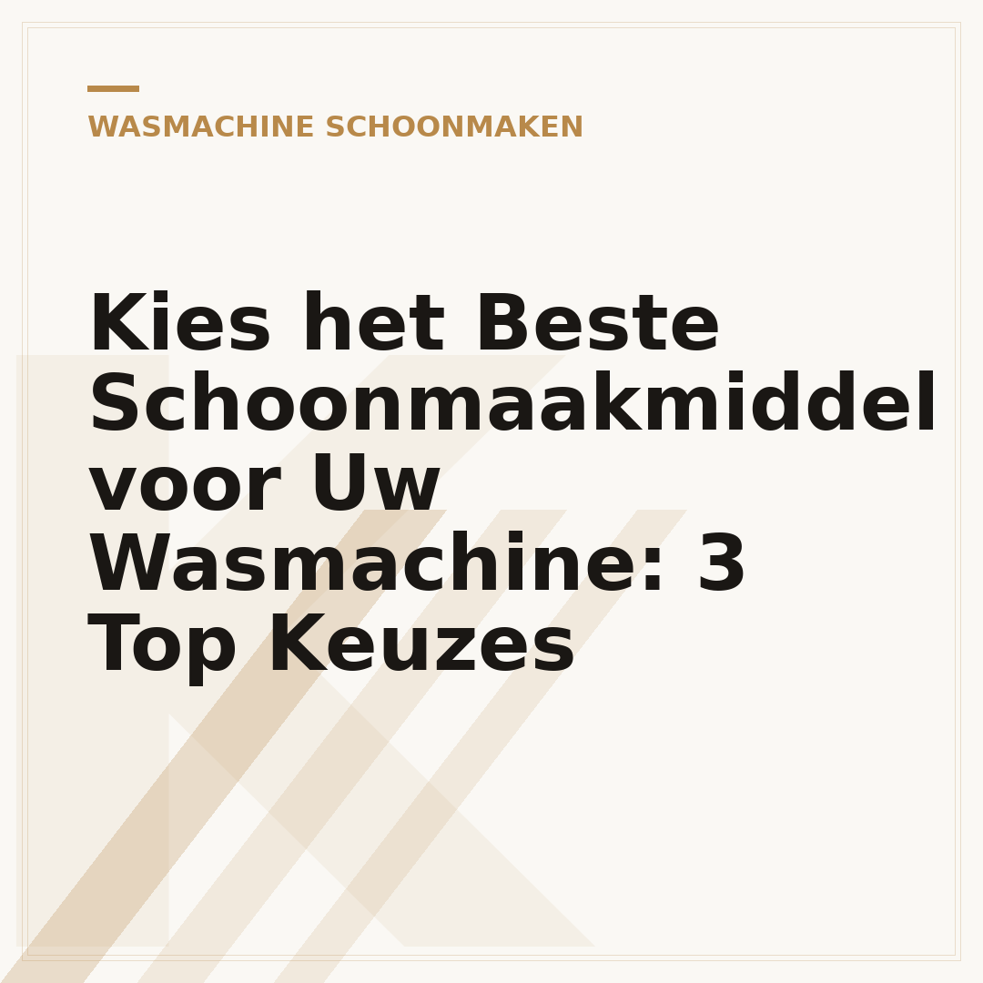 Kies het Beste Schoonmaakmiddel voor Uw Wasmachine: 3 Top Keuzes