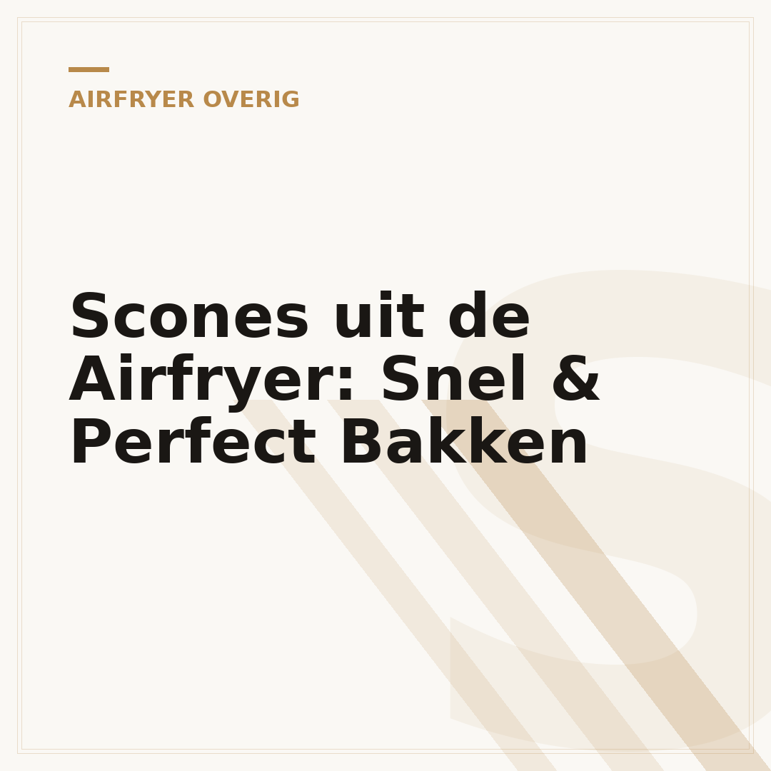 Scones uit de Airfryer: Snel & Perfect Bakken