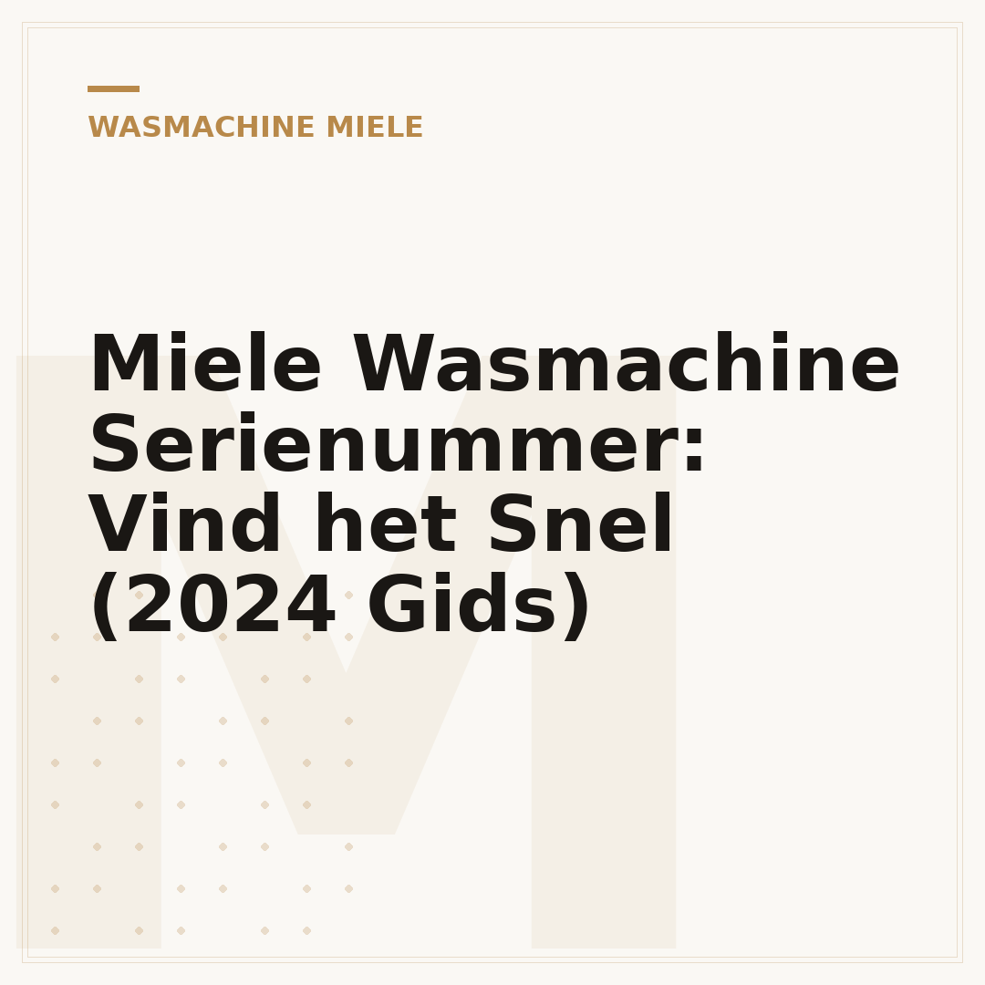 Miele Wasmachine Serienummer: Vind het Snel (2024 Gids)