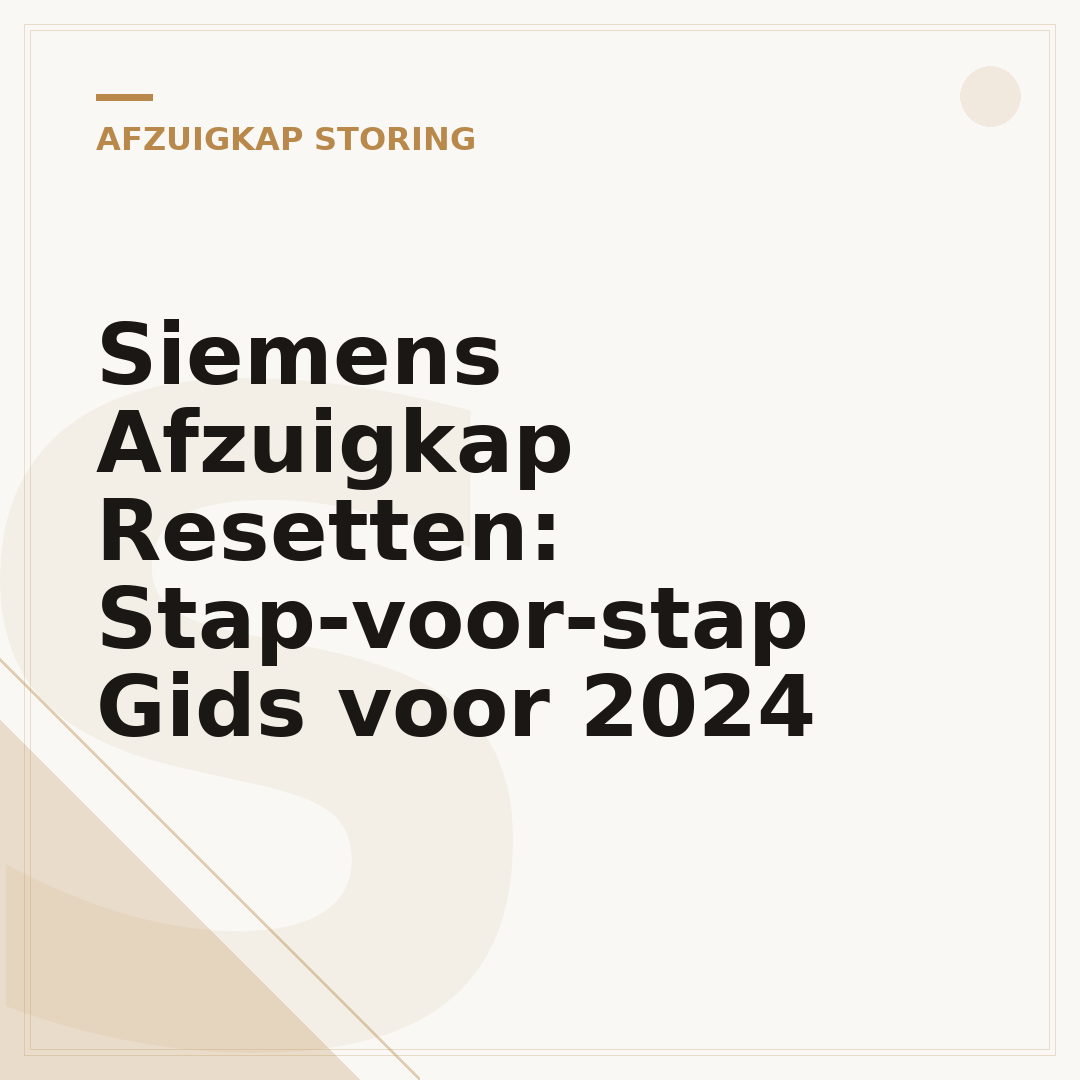 Siemens Afzuigkap Resetten: Stap-voor-stap Gids voor 2024