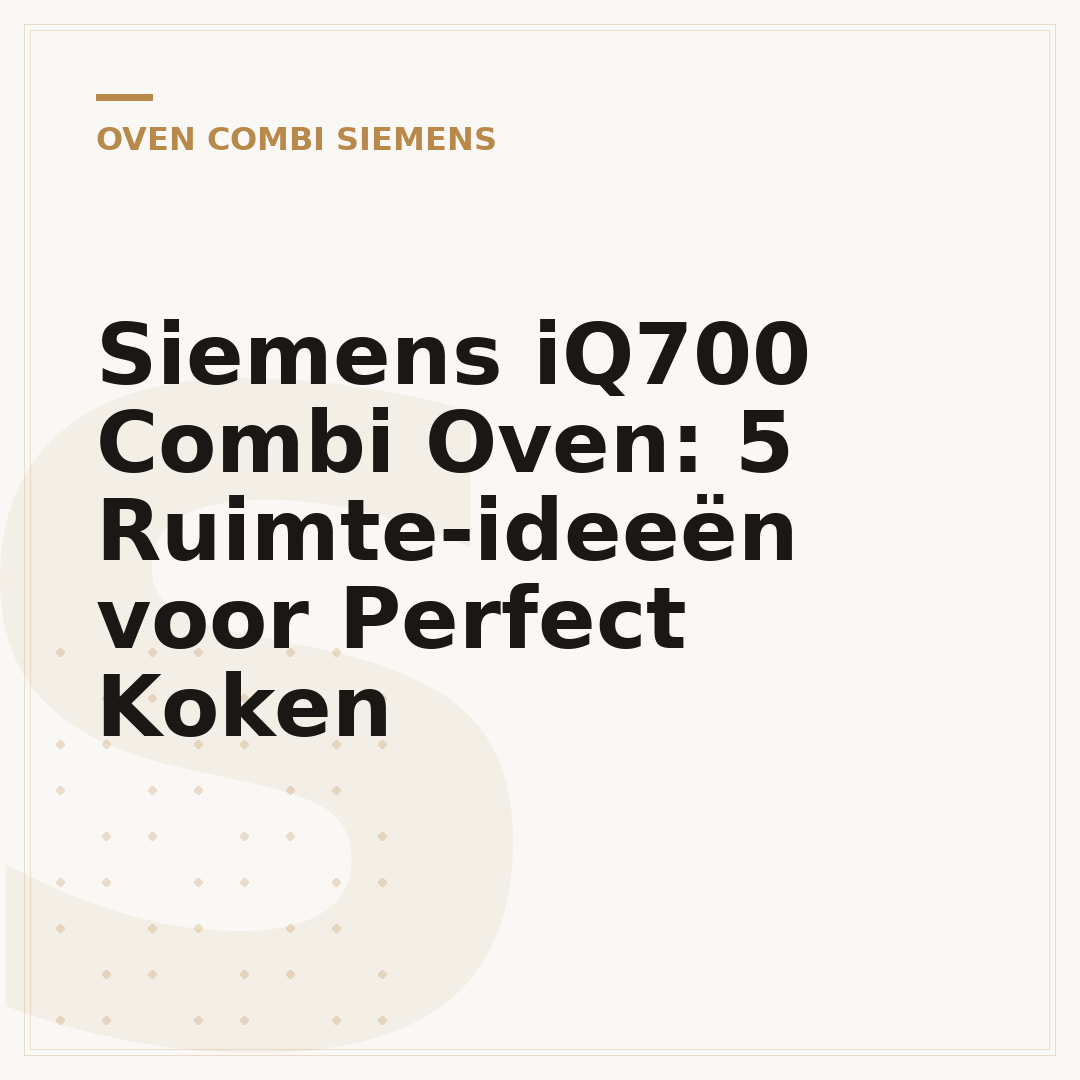 Siemens iQ700 Combi Oven: 5 Ruimte-ideeën voor Perfect Koken