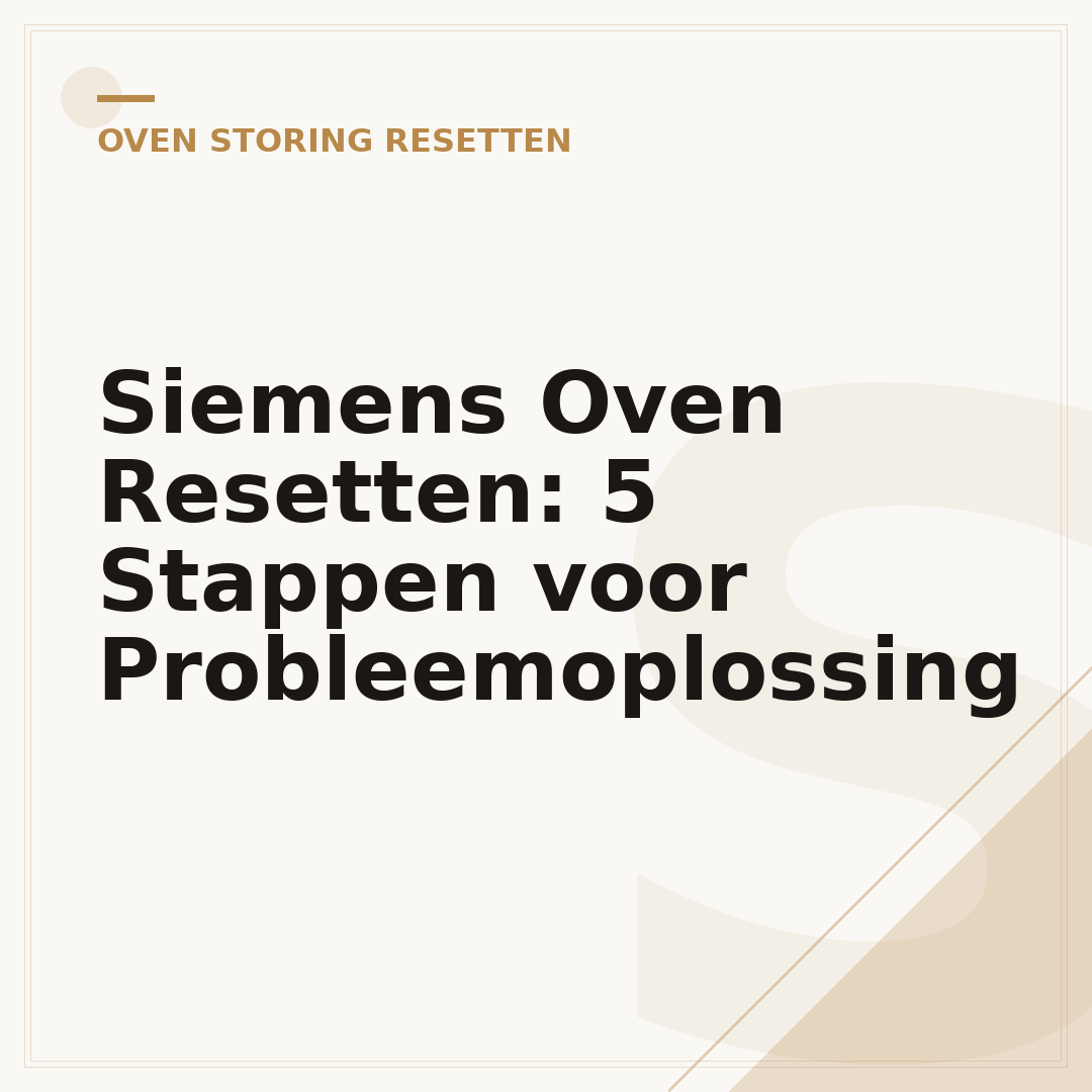 Siemens Oven Resetten: 5 Stappen voor Probleemoplossing