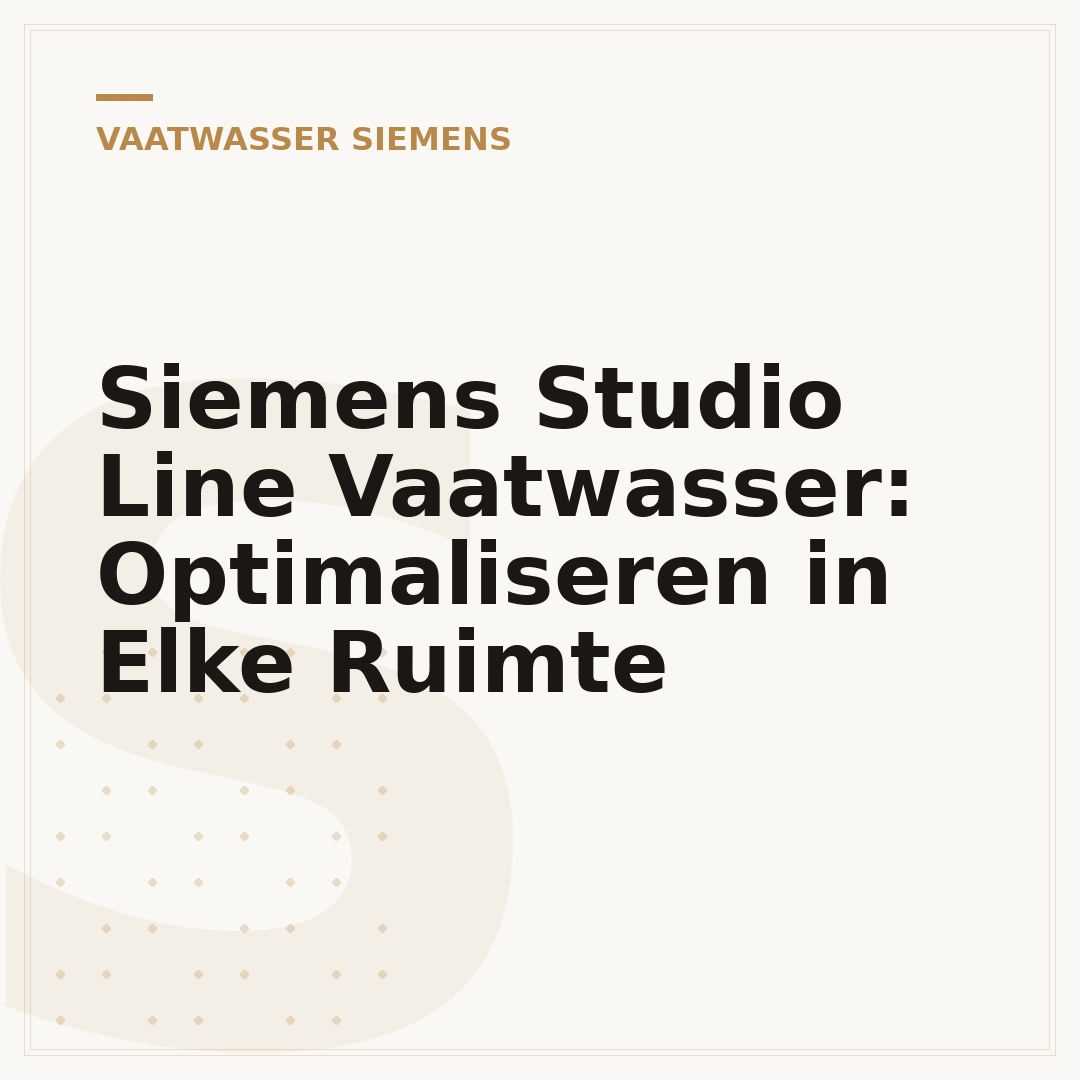 Siemens Studio Line Vaatwasser: Optimaliseren in Elke Ruimte