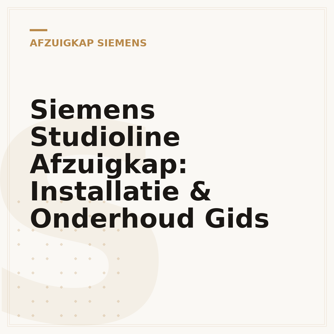 Siemens Studioline Afzuigkap: Installatie & Onderhoud Gids