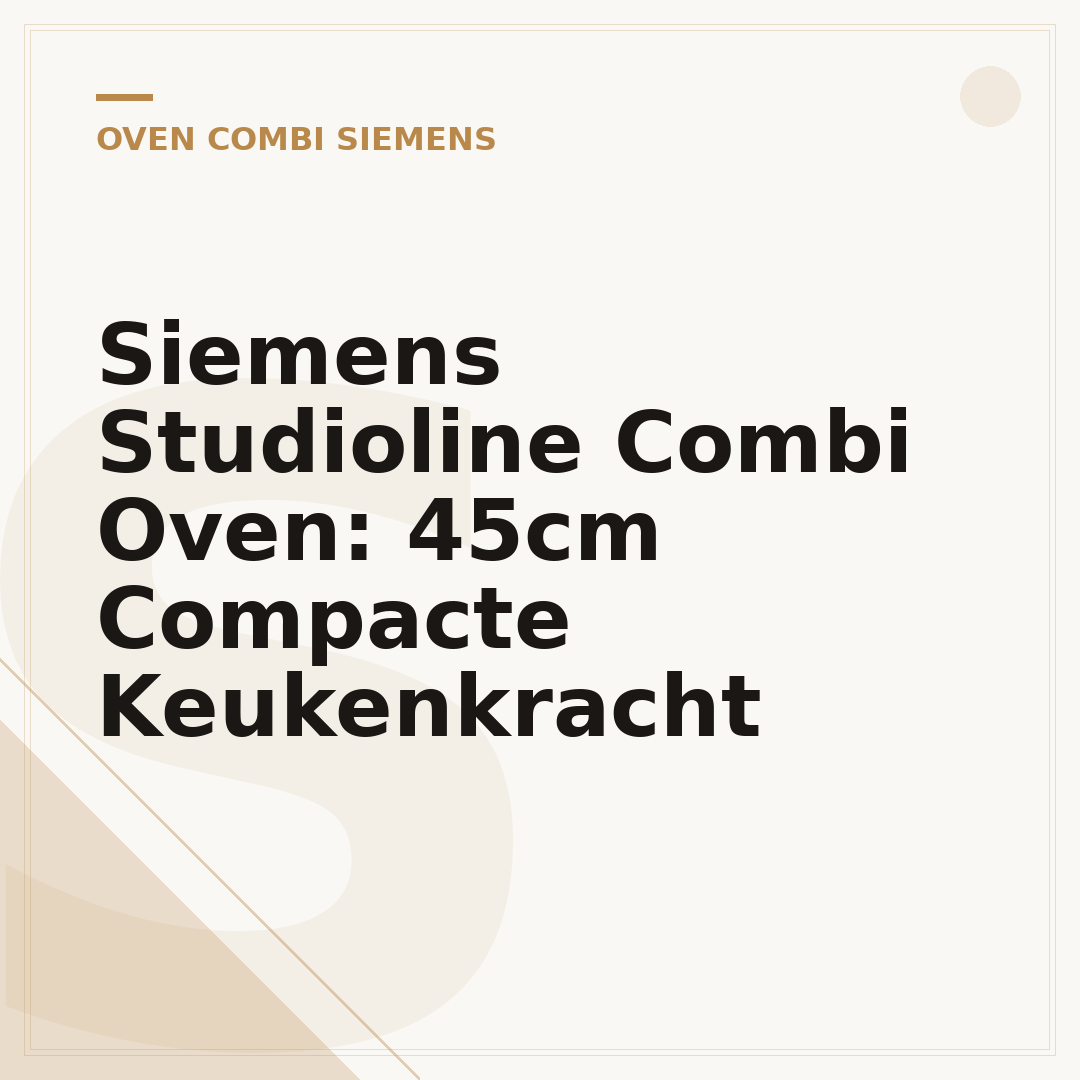 Siemens Studioline Combi Oven: 45cm Compacte Keukenkracht