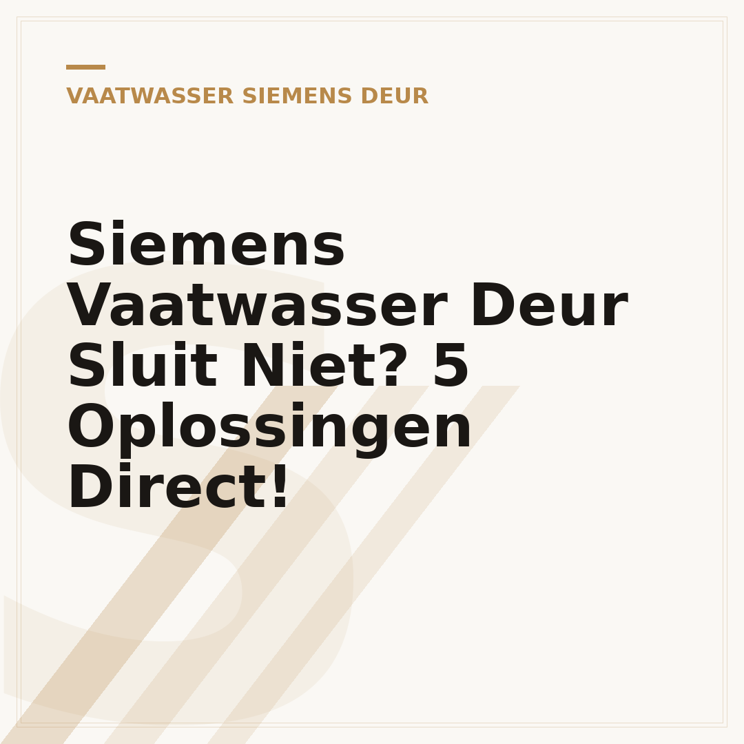 Siemens Vaatwasser Deur Sluit Niet? 5 Oplossingen Direct!