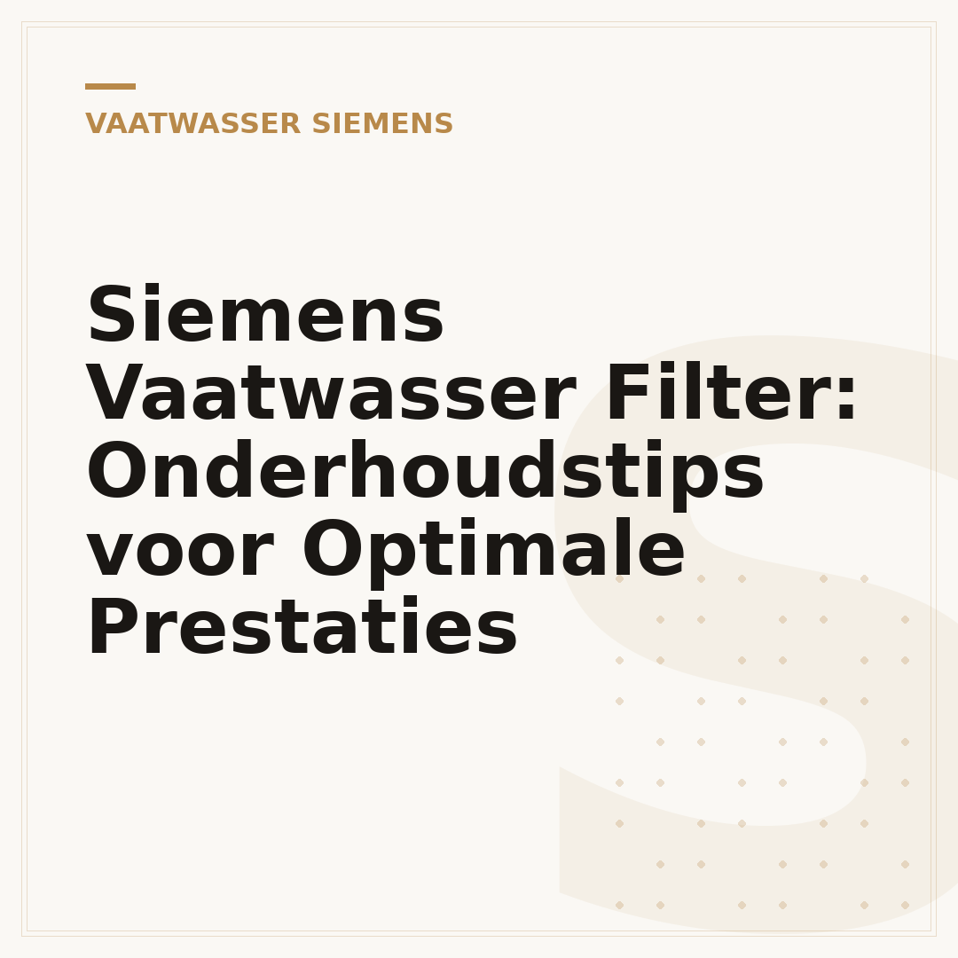 Siemens Vaatwasser Filter: Onderhoudstips voor Optimale Prestaties