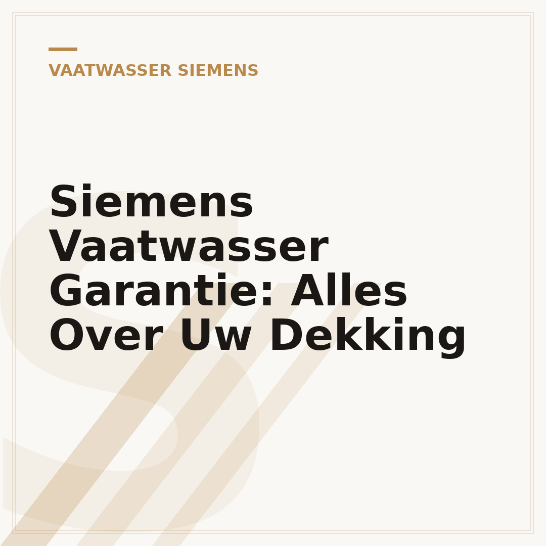 Siemens Vaatwasser Garantie: Alles Over Uw Dekking