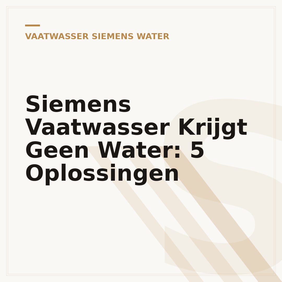 Siemens Vaatwasser Krijgt Geen Water: 5 Oplossingen
