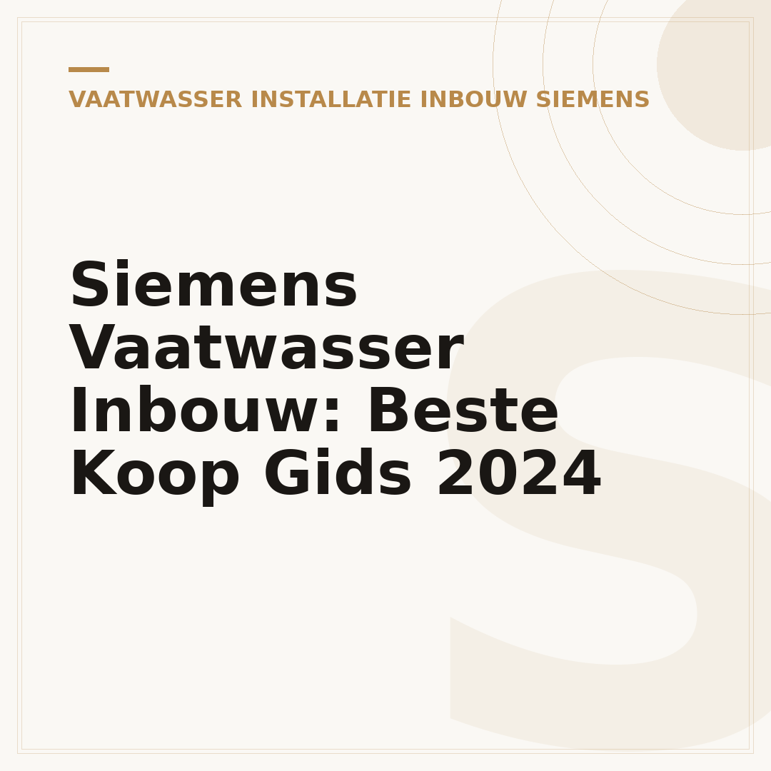 Siemens Vaatwasser Inbouw: Beste Koop Gids 2024