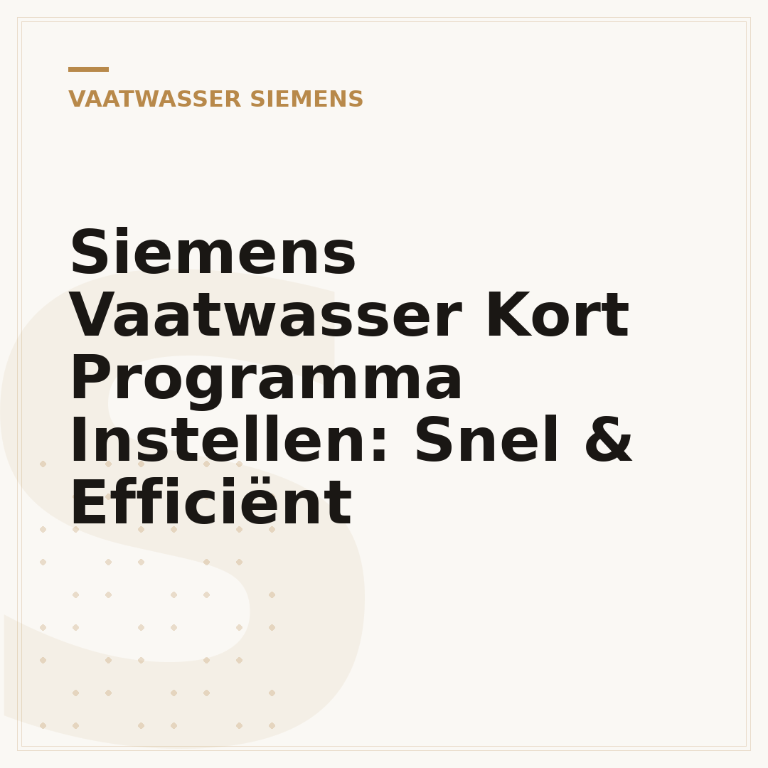Siemens Vaatwasser Kort Programma Instellen: Snel & Efficiënt