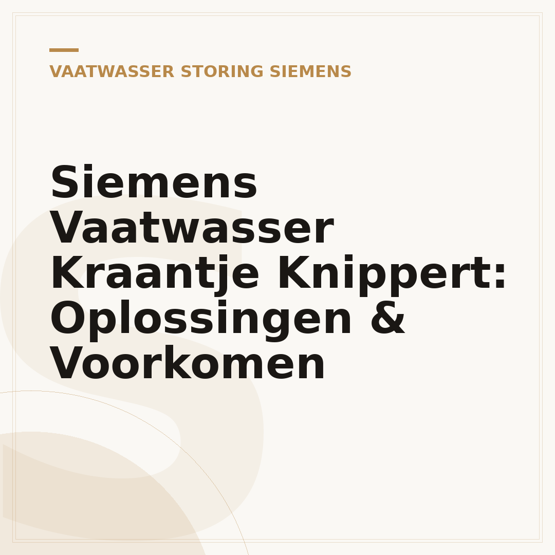 Siemens Vaatwasser Kraantje Knippert: Oplossingen & Voorkomen