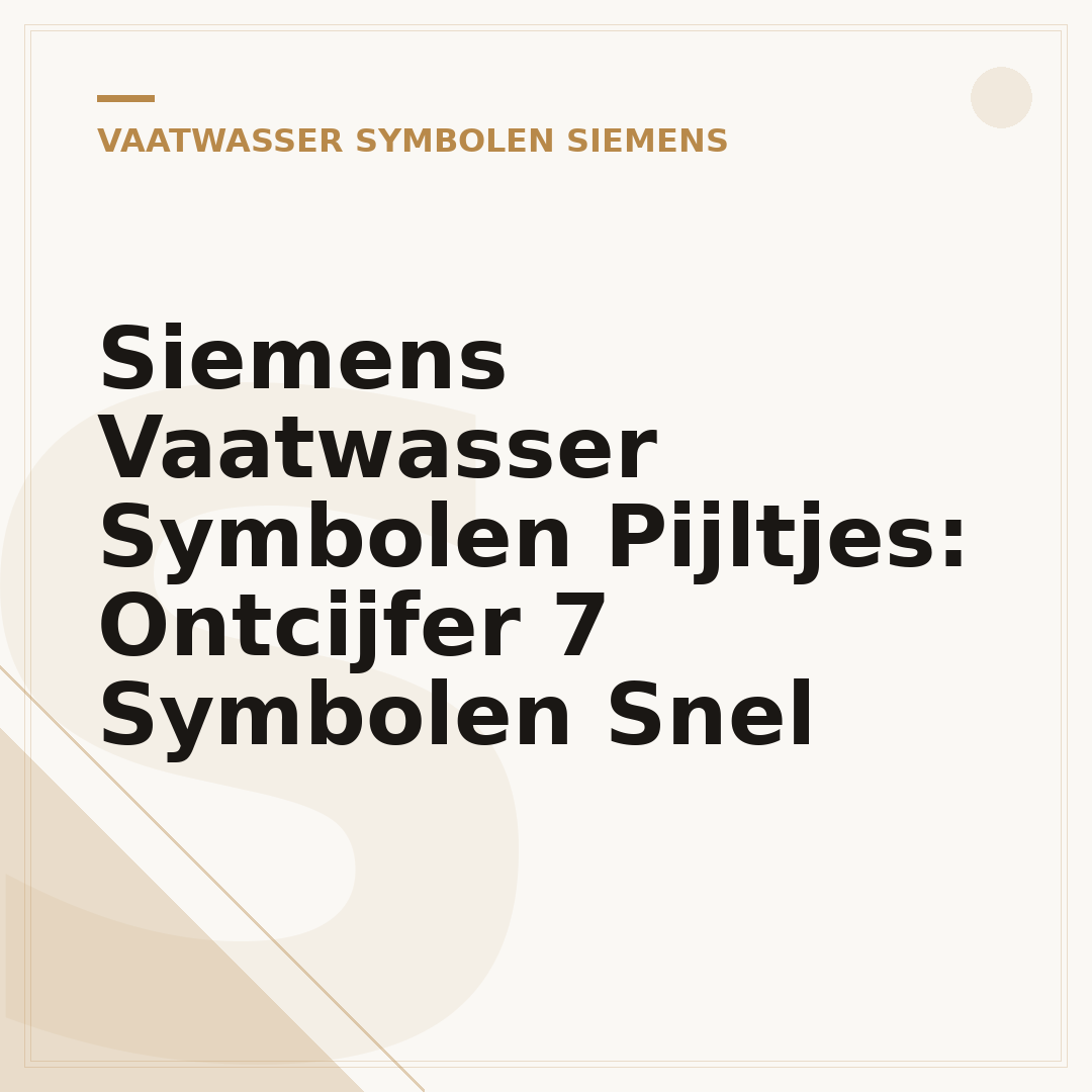 Siemens Vaatwasser Symbolen Pijltjes: Ontcijfer 7 Symbolen Snel