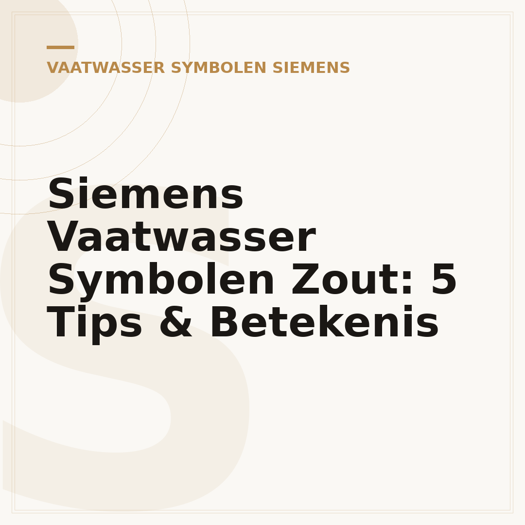 Siemens Vaatwasser Symbolen Zout: 5 Tips & Betekenis