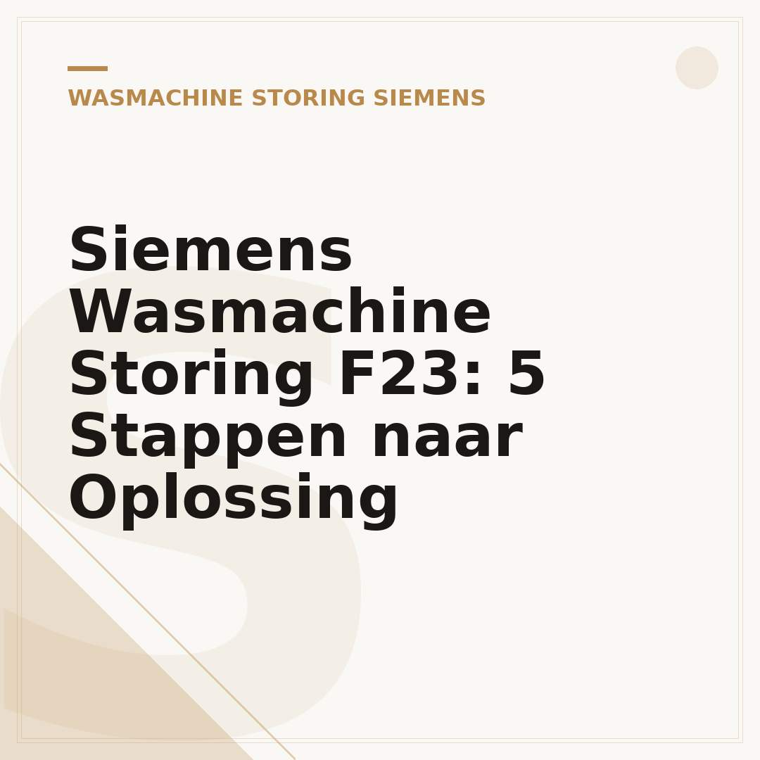 Siemens Wasmachine Storing F23: 5 Stappen naar Oplossing
